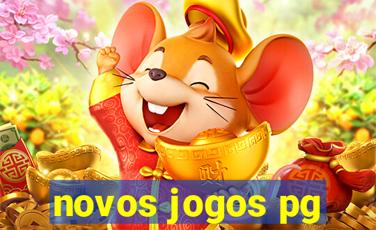 novos jogos pg